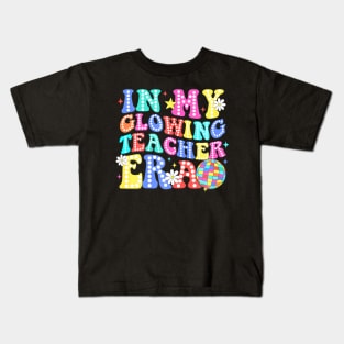 In My Glowing Teacher Era Last Day of School Teacher Summer Kids T-Shirt